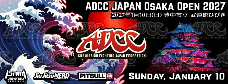 ADCC JAPAN OSAKA OPEN 2027