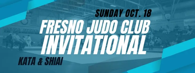 2026 Fresno Judo Club Invitational (USJF #26-10-04)