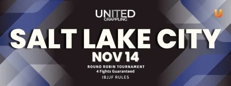 United Grappling Salt Lake City - November 14