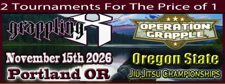 Grappling X 11/15/2026 Oregon State Jiu Jitsu Championships, Portland