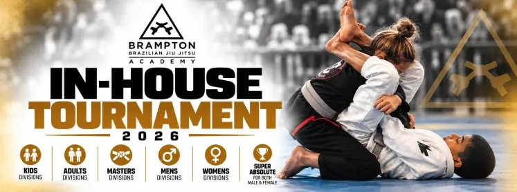 2026 Brampton BJJ In-House Tournament