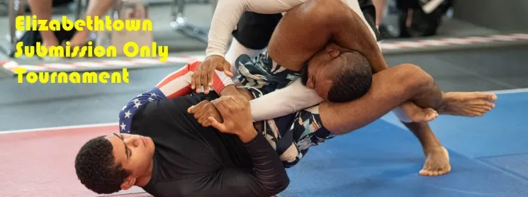 Elizabethown BJJ No Gi Sub Only Open