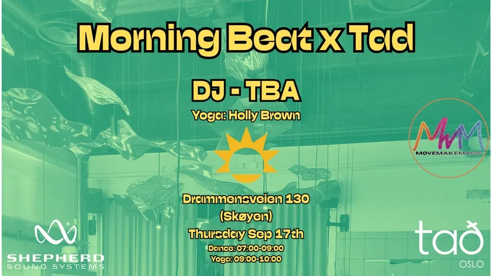 Morning Beat x Tad