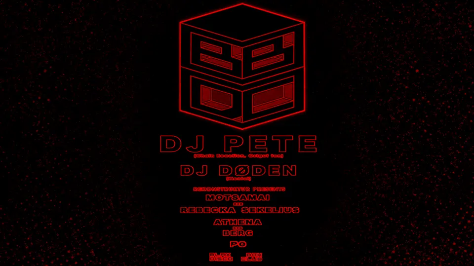 Black Box Disco Club: DJ PETE + DJ DØDEN