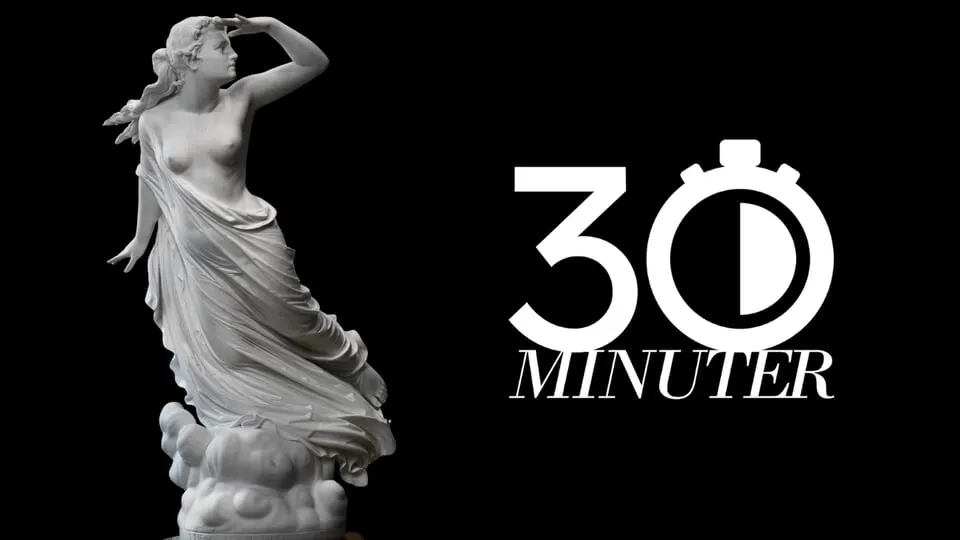 30 minuter om... De sju systrarna
