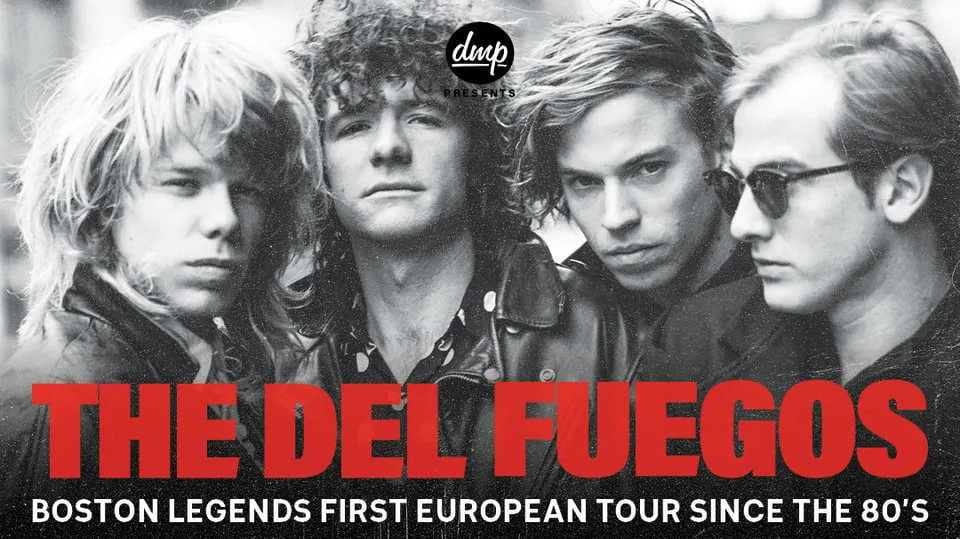 The Del Fuegos (US) + First Boy On the Moon