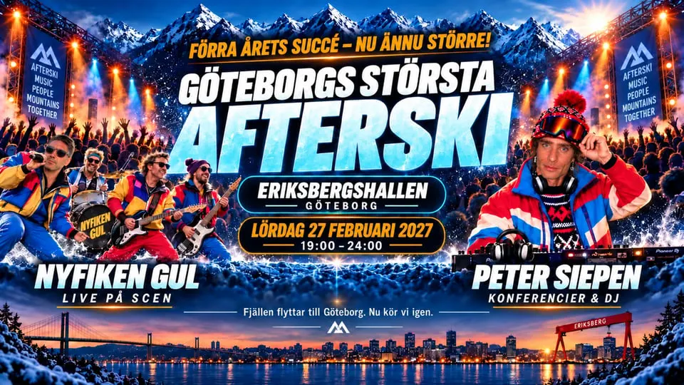 GÖTEBORGS STÖRSTA AFTERSKI 2027