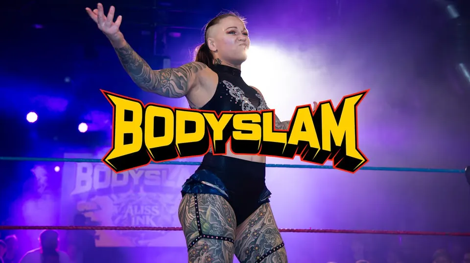 BODYSLAM Wrestling - WrestleWonderland