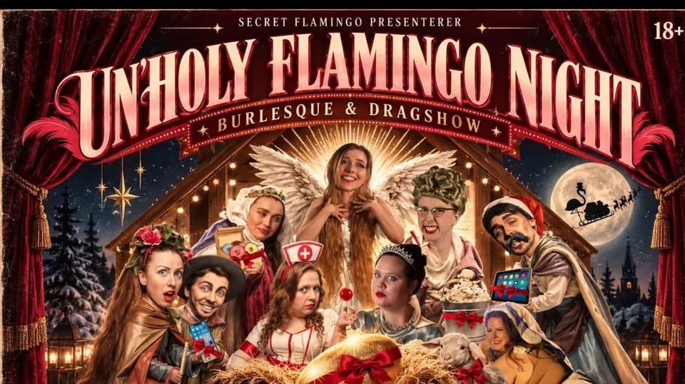 Secret Flamingo's: UN'HOLY FLAMINGO NIGHT