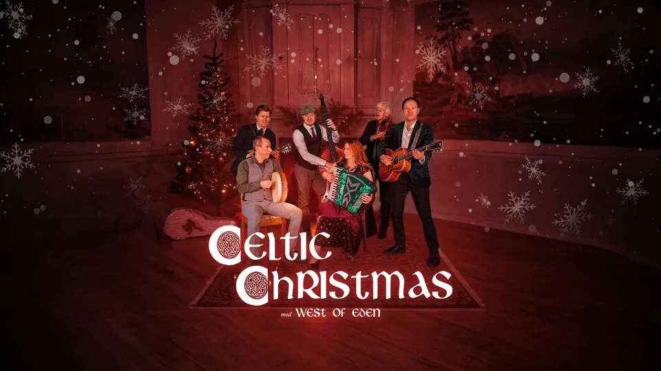 West of Eden – Celtic Christmas – Stockholm