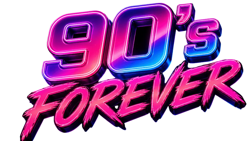 90s FOREVER