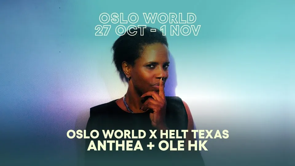 Oslo World x Helt Texas: Anthea + Ole HK