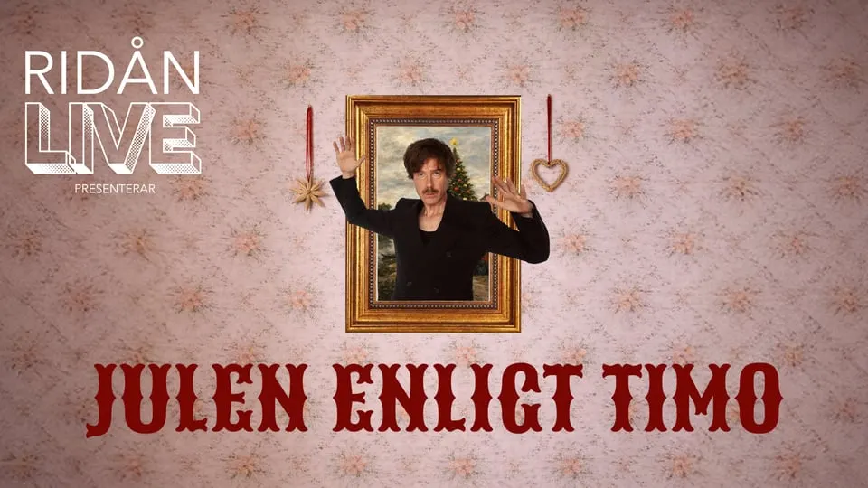 RIDÅN LIVE - Julen enligt Timo
