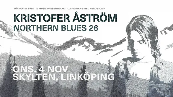 Kristofer Åström - Northern Blues 25 år