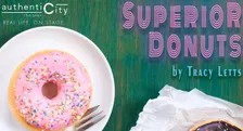 Authenticity Theater SUPERIOR DONUTS