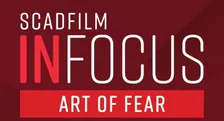 SCADFILM In Focus: Art of Fear