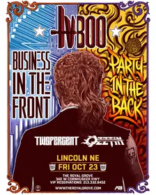 Business In The Front, Party In The Back with TVBOO at The Royal Grove