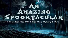 An Amazing Spooktacular