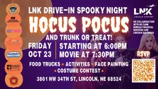 LNK Drive-In Spooky Night - Trunk or Treat & Hocus Pocus