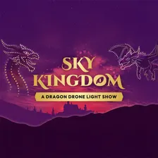 Sky Kingdom: A Dragon Drone Light Show - Birmingham