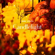 Candlelight: A Haunted Evening of Halloween Classics