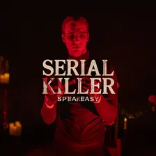 Serial Killer Speakeasy - Salinas, CA