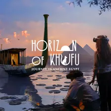 Horizon of Khufu: Journey in Ancient Egypt