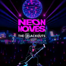 Neon Moves by THE BLACKOUTS: A Light Dance Show Journey with 2000s Hits