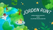 Jorden runt - UMK 5ab möter SMK 5Mab