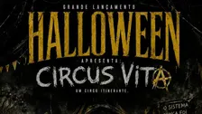 HALLOWEEN: Circus Vita