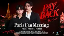 Payback The Series Paris Fan Meeting with Toptap & Minlee