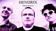 HENDRIX (Slight Return) på 28 Live i Roskilde