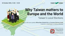 Why Taiwan matters to Europe and the World - Taiwan’s Local Elections 2026