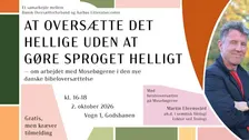 At oversætte det hellige uden at gøre sproget helligt - om arbejdet med Mosebøgerne i den nye danske bibeloversættelse