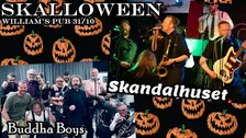 SKALLOWEEN (Skandalhuset + Buddha Boys)