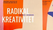 Radikal Kreativitet - øvelser i resonans