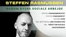Steffen Rasmussen, Bagom byens sociale arbejde