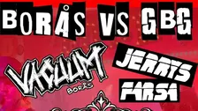 Vacuum-Borås Vs Jerrys Farsa Gbg