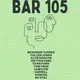Valley Collective &amp; Let Loose presents: Bar105 13/11/26
