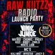 RAW KUTZZ RADIO Launch Party