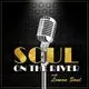 Soul on The River with Lemon Soul