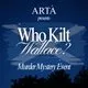Who Kilt Wallace? Murder Mystery Event