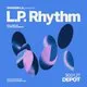 Shangri-La Presents: L.P. Rhythm