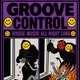 Groove Control