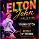 Yellow Brick Road The young Elton John Show