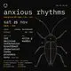 Anxious Rhythms, presented by Breathbeat and Ollie G
