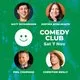 Comedy Club with Matt Richardson & Guests
