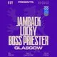 FLY | Jamback, Locky &amp; Boss Priester | Glasgow
