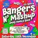 Bangers n' Mashup Family Rave- Festive special