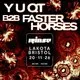 RINSE: Y U QT B2B Faster Horses